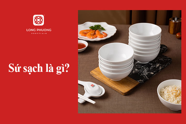 sứ sạch là gì