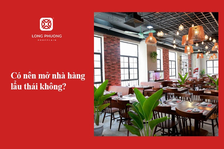 mở nhà hàng lẩu thái