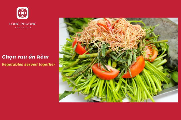 chọn rau ăn kèm