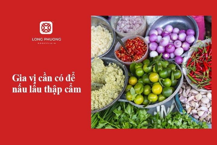 Lẩu thập cẩm gồm những gia vị gì