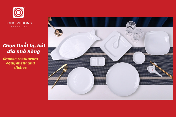 chọn thiết bị bát đĩa nhà hàng