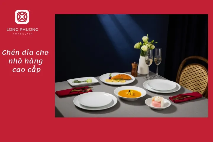 chén dĩa nhà hàng cao cấp 