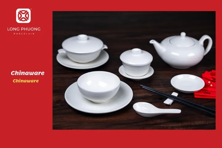 chinaware có nghĩa là gì