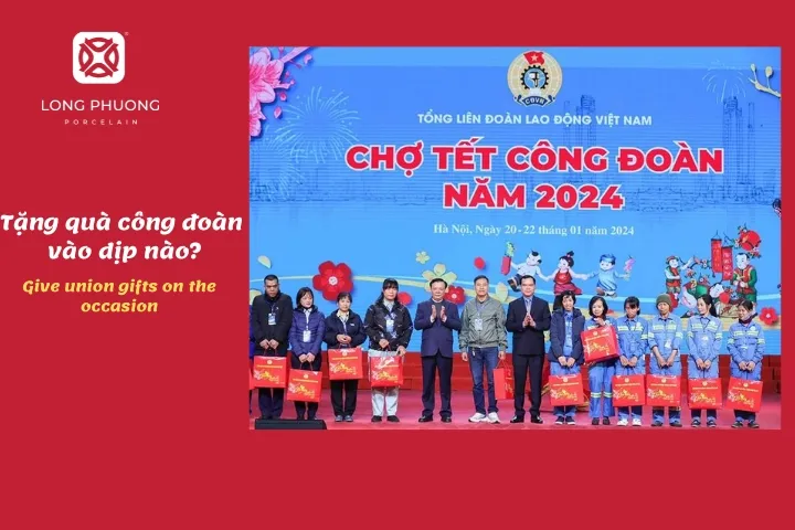 tặng quà công đoàn dịp tết