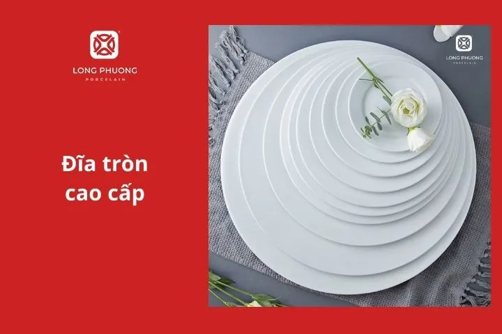 Đĩa tròn bằng trắng sứ cao cấp