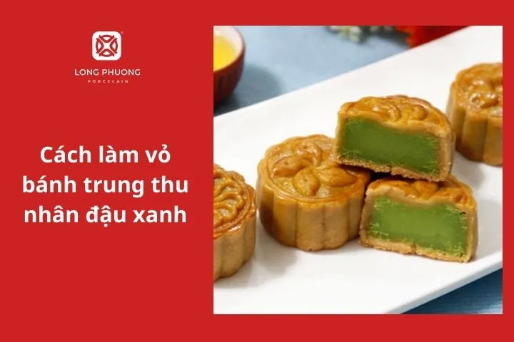 Cách làm vỏ bánh trung thu nhân đậu xanh