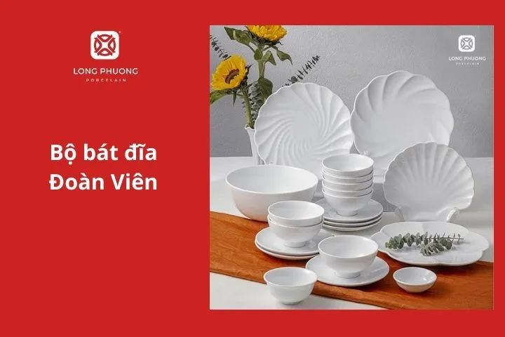 Bộ bát đĩa Đoàn Viên