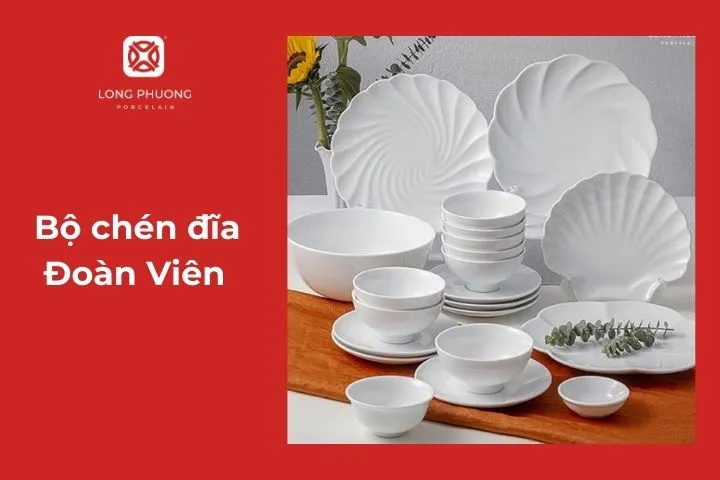 Bộ chén đĩa Đoàn Viên Sứ Long Phương