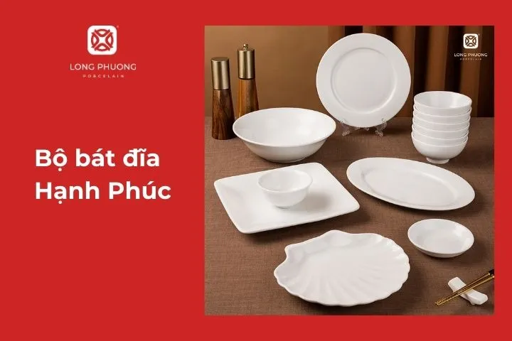 Bộ bát đĩa Hạnh phúc sứ Long Phương