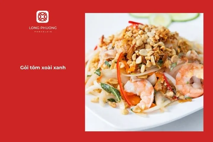 Các món chế biến từ tôm kết hợp với xoài xanh chua chua, ngọt ngọt