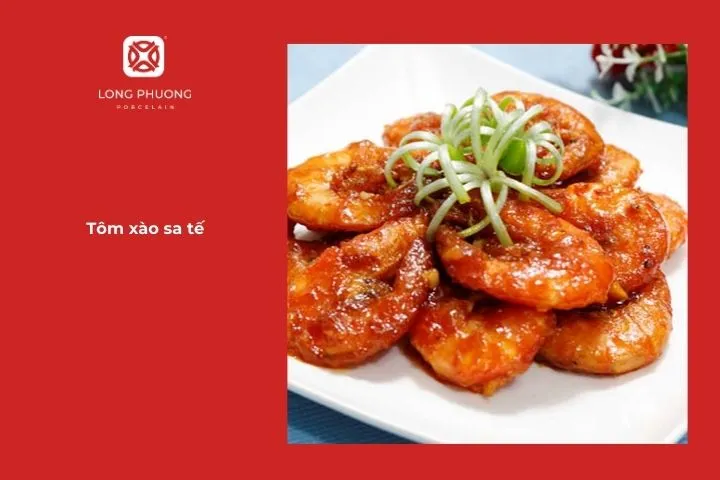 Tôm xào sa tế cay cay, thơm nồng
