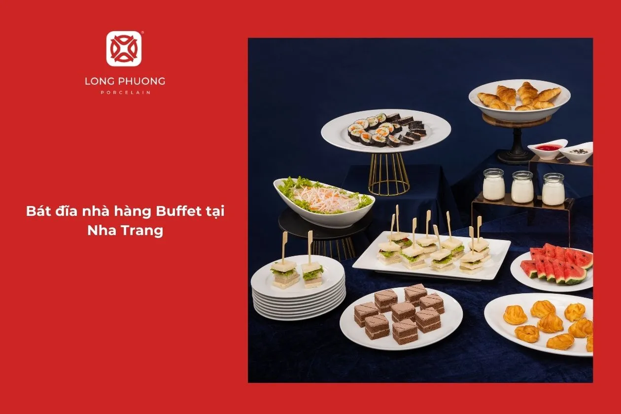 bát đĩa nhà hàng buffet