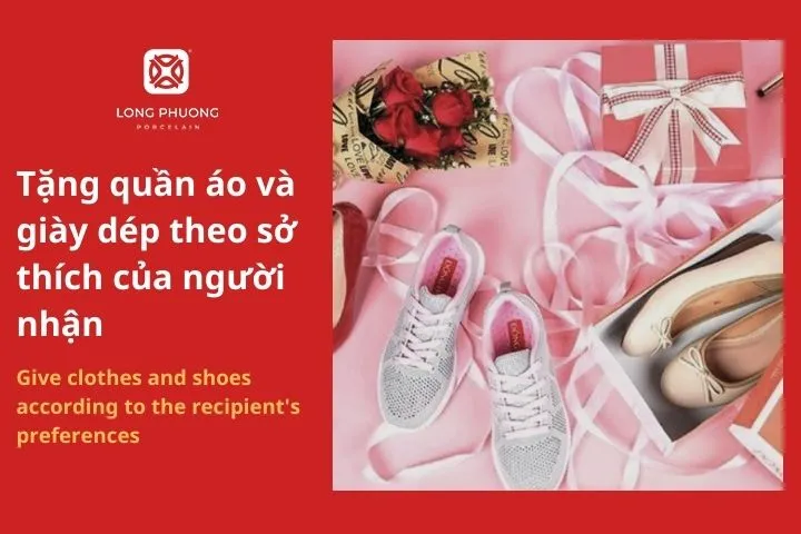 Tặng quần áo và giày dép theo sở thích của người nhận