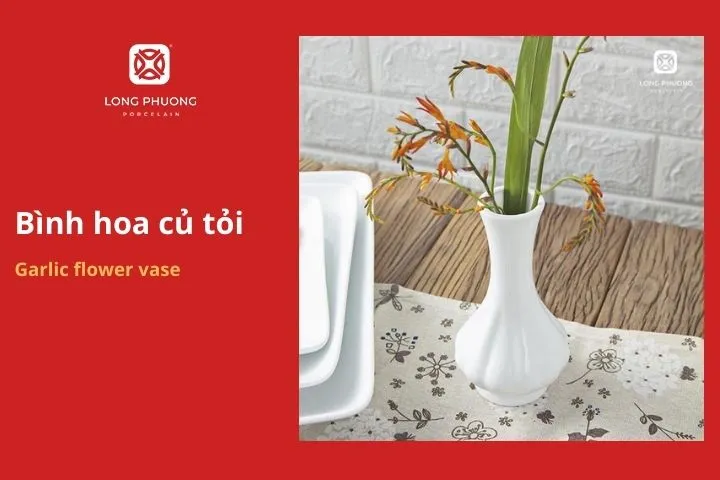 Bình hoa củ tỏi
