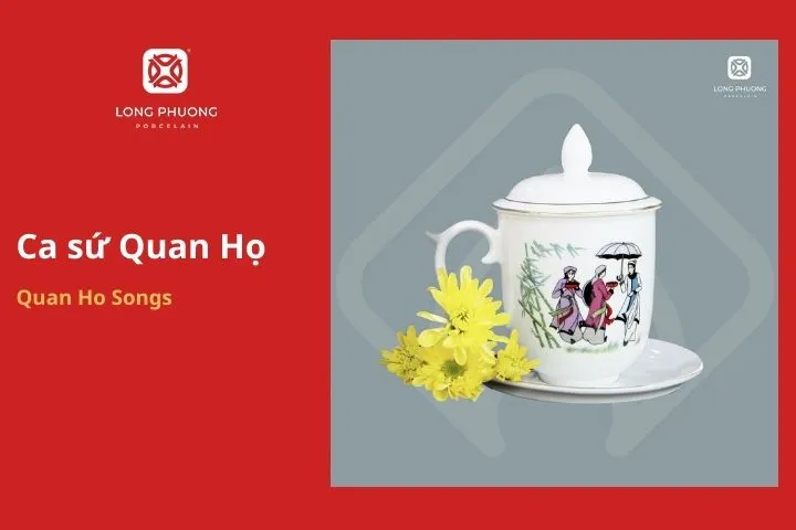 Ca sứ Quan Họ