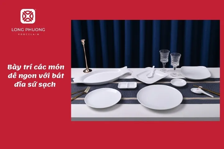 bày trí các món dê ngon với bát đĩa sứ sạch Long Phương