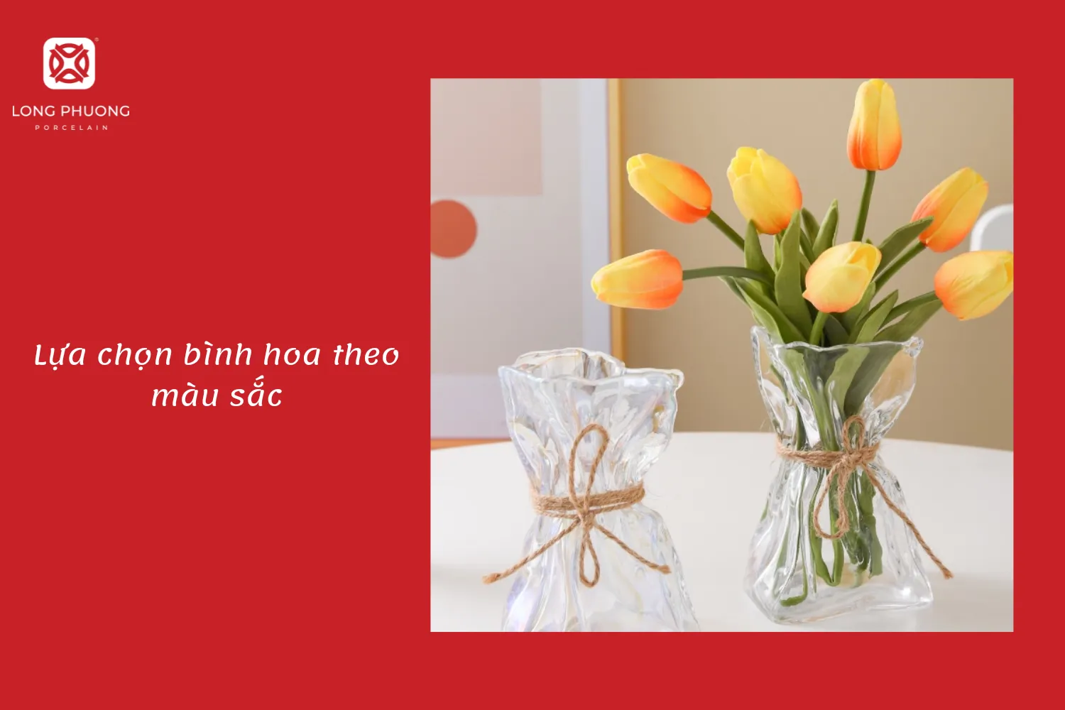 chọn bình hoa có màu sắc hài hòa