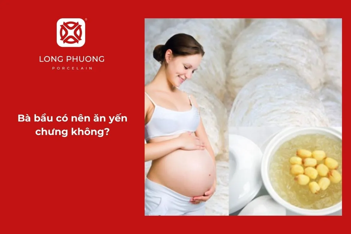 bà bầu có ăn yến được không