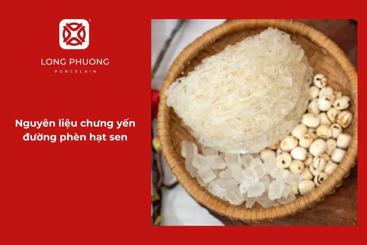 nguyên liệu chưng yến hạt sen