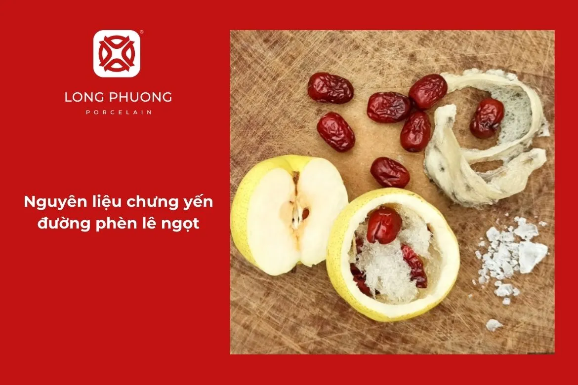 nguyên liệu làm yến chưng lê ngọt