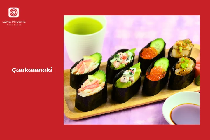 Gunkanmaki kết hợp hoàn hảo giữa cơm và các nguyên liệu tươi ngon