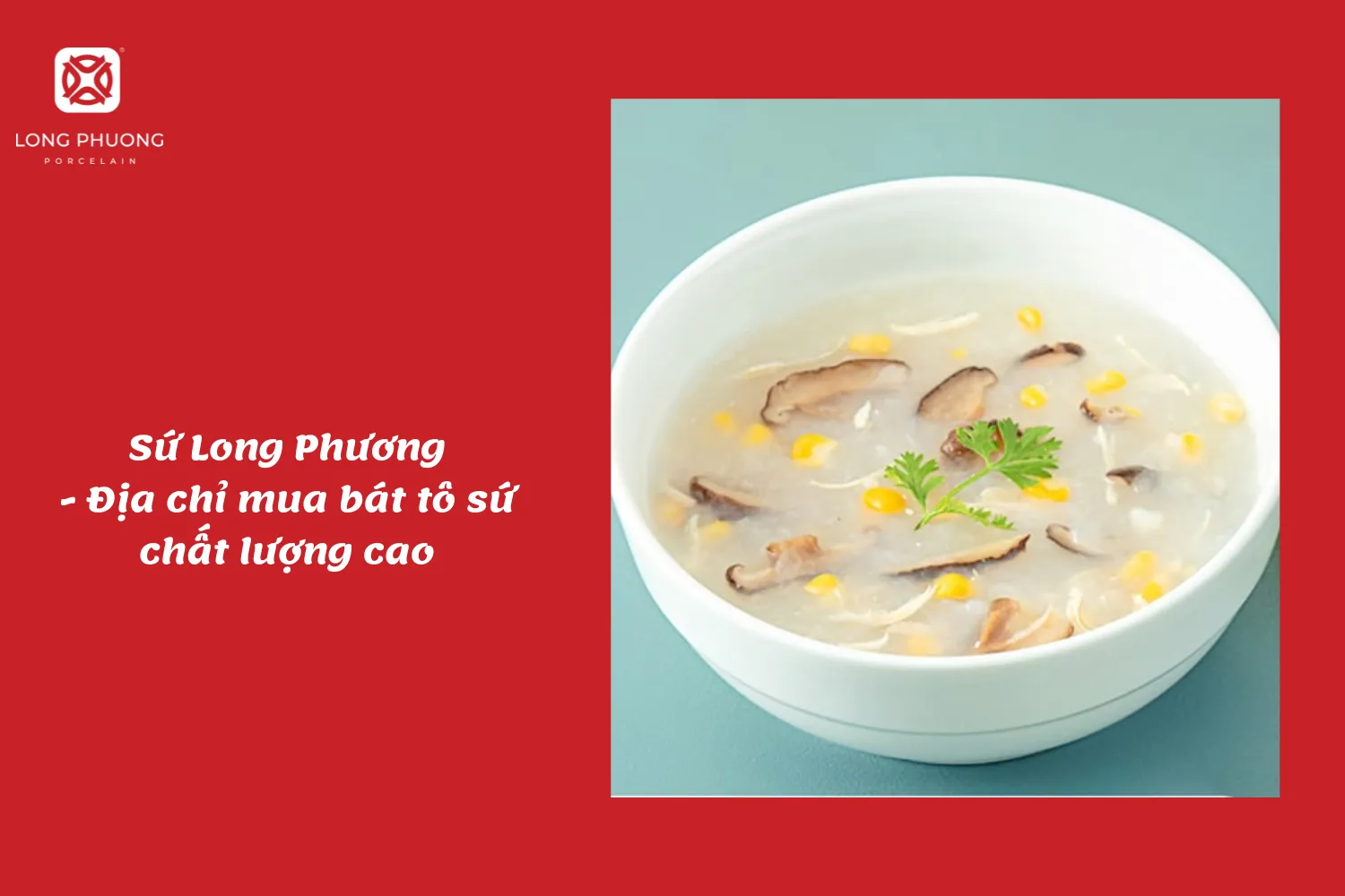 Nên sử dụng tô bát sứ cho những món ăn nóng