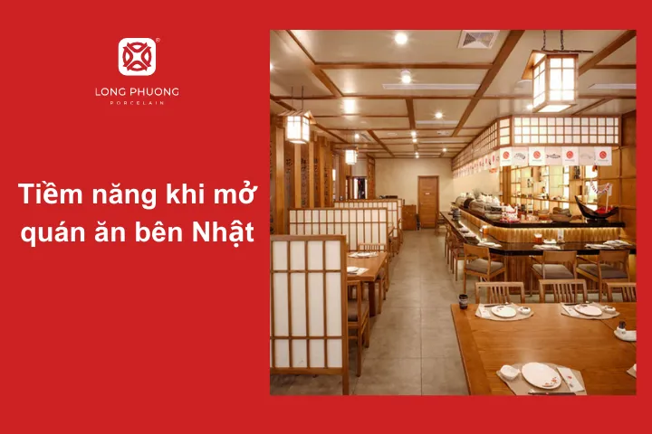 Mở nhà hàng bên Nhật có nhiều tiềm năng phát triển