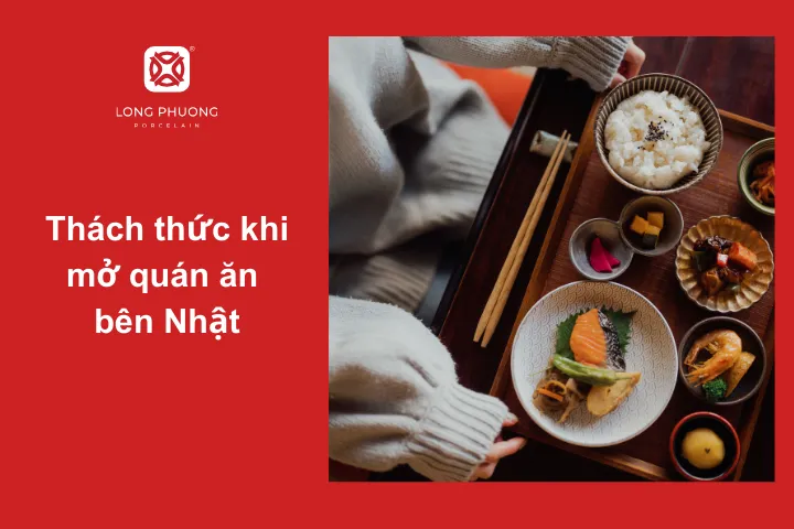 Song song là yếu tố đầy thách thức cần nhiều kinh nghiệm mở quán ăn Nhật