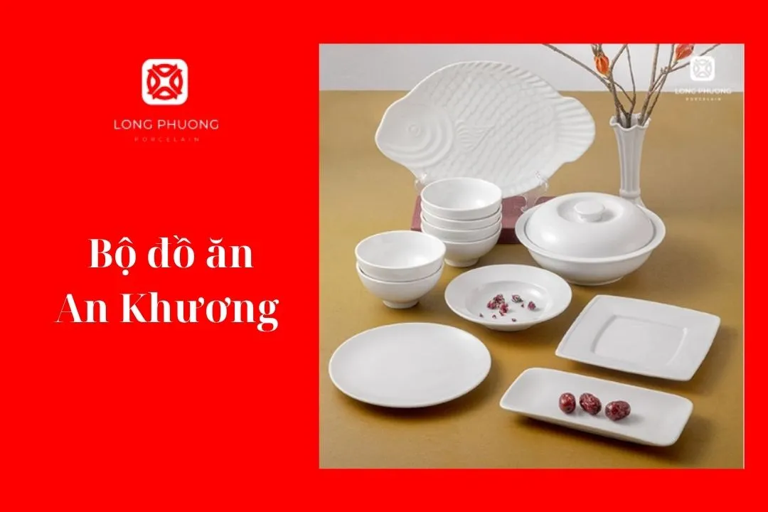 bộ đồ ăn an khương
