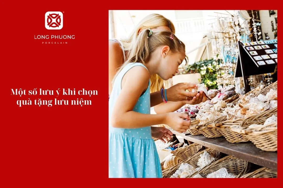 lưu ý khi mua quà tặng lưu niệm