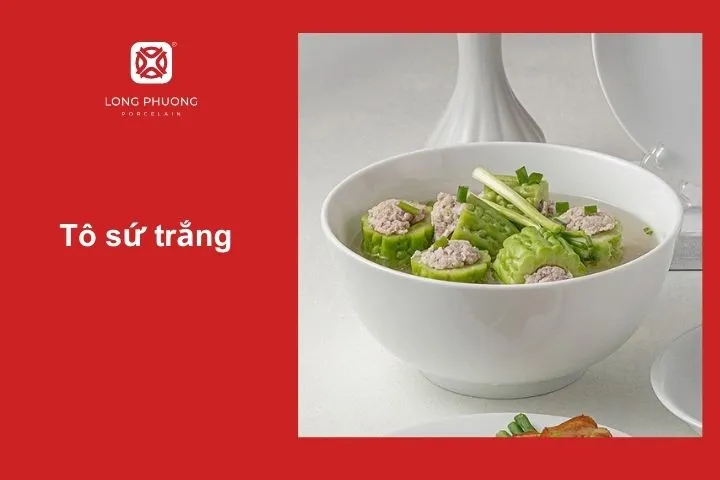 Tô sứ trắng là lựa chọn hoàn hảo cho các bữa ăn gia đình hoặc những buổi tiệc trang trọng