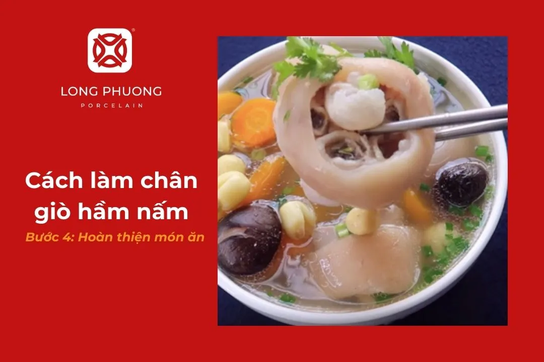 Thưởng thức chân giò hầm nấm mềm tan