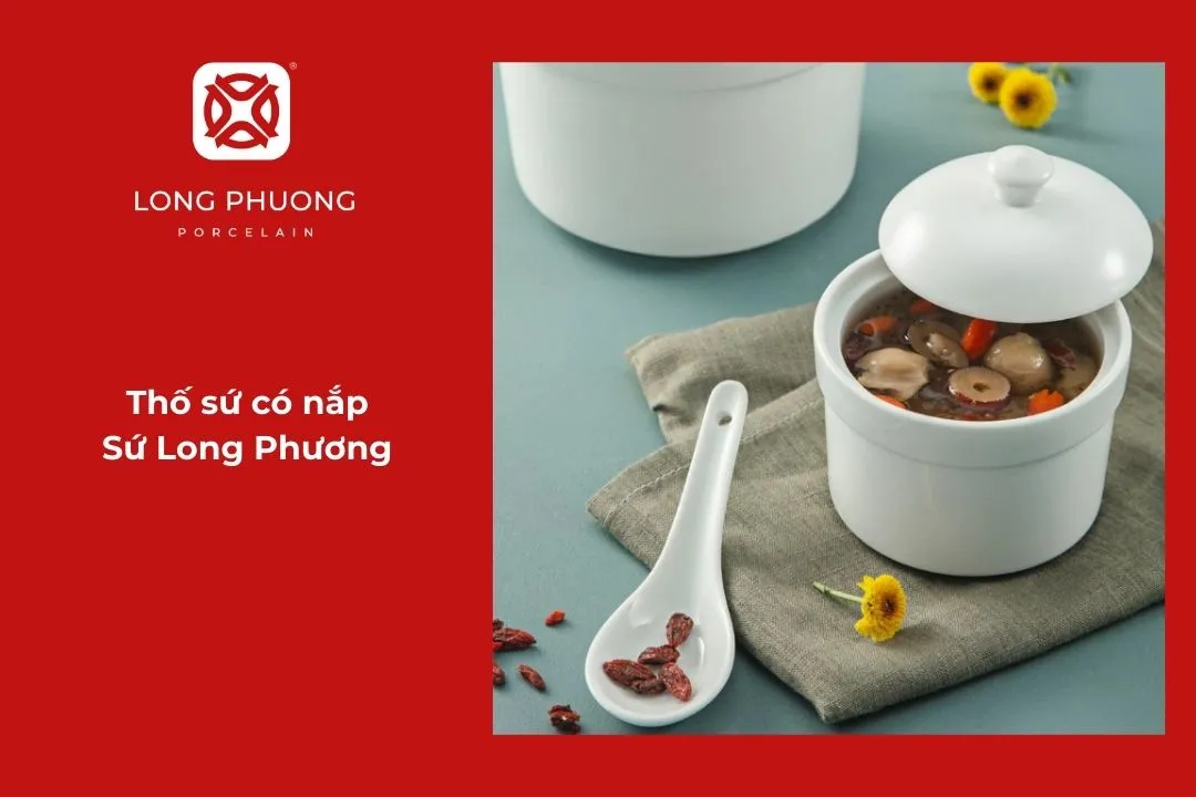 thố sứ đựng món hầm
