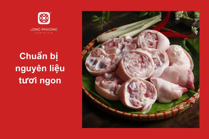 Nguyên liệu chế biến món chân giò hầm ngũ vị tươi ngon