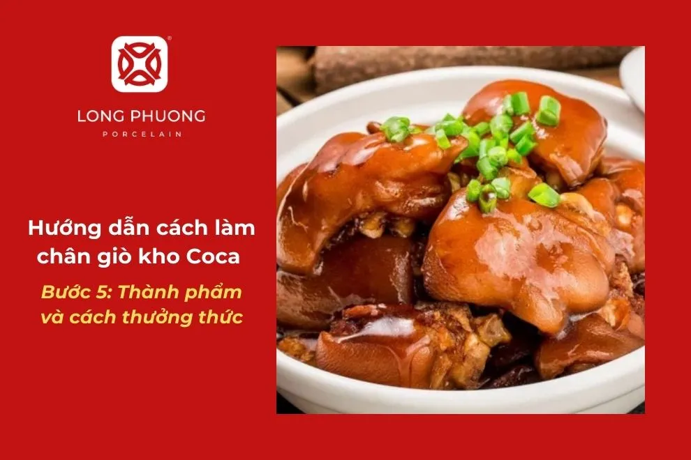 thành phẩm và thưởng thức chân giò kho coca