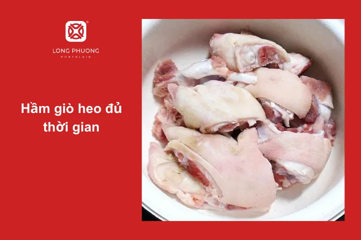 Hầm giò heo khoảng 2 - 3 tiếng bằng bếp thông thường