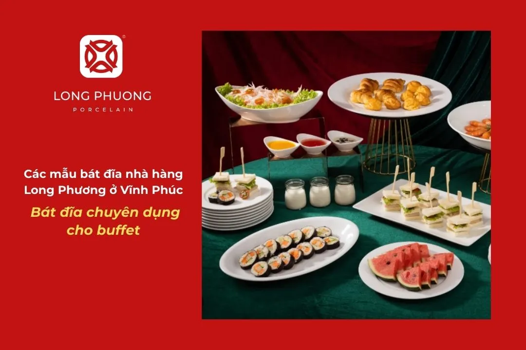 mẫu chén dĩa cho nhà hàng buffet