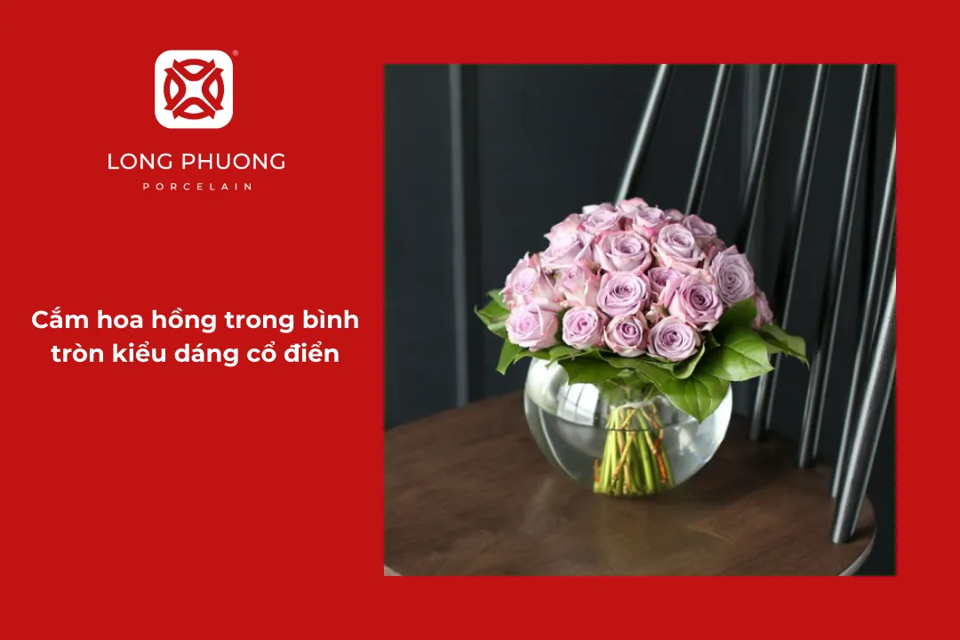 cách cắm hoa hồng dáng tròn