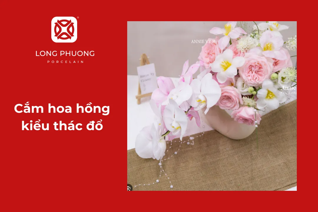 cắm hoa hồng dáng thác đổ