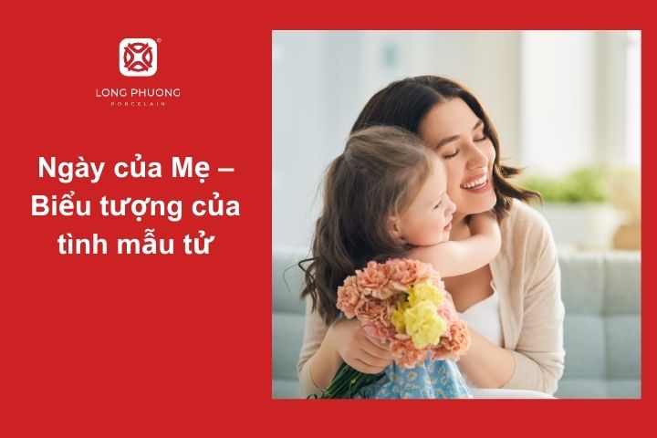 Món quà ý nghĩa dành cho Ngày của Mẹ