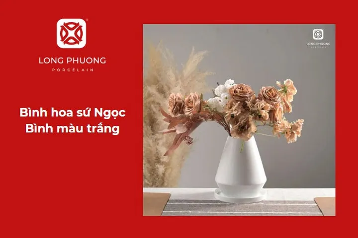 Bình hoa sứ Ngọc Bình màu trắng