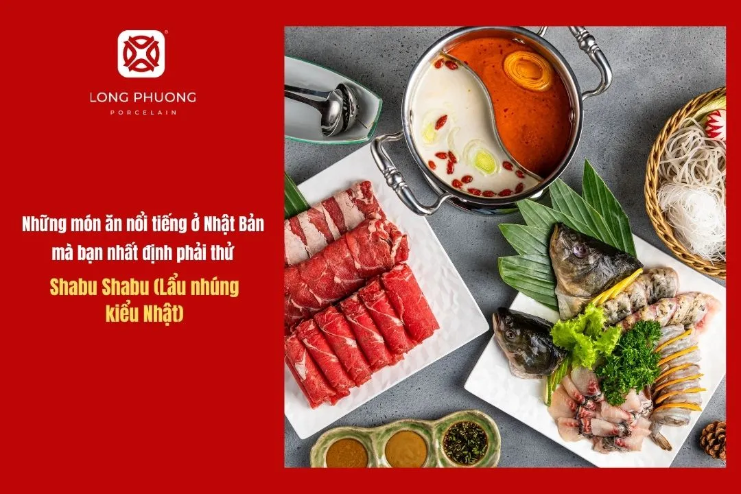 Shabu Shabu (Lẩu nhúng kiểu Nhật)