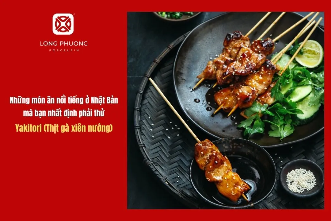 Yakitori (Thịt gà xiên nướng)