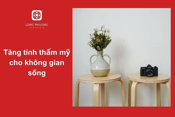 Tăng tính thẩm mỹ, làm đẹp không gian