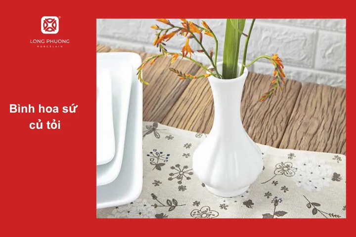 Bình hoa củ tỏi