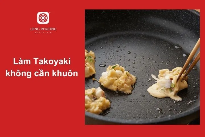Takoyaki được chiên trong chảo chống dính – cách làm tiện lợi cho những ai không có khuôn chuyên dụng