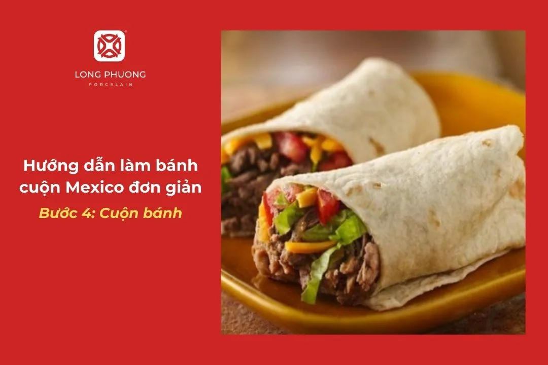 hướng dẫn cách làm bánh cuộn chuẩn vị mexico