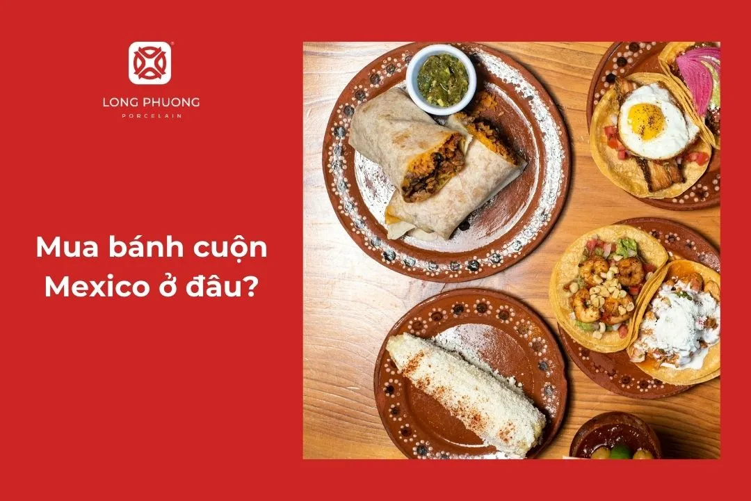 mua bánh cuộn mexico ở đâu