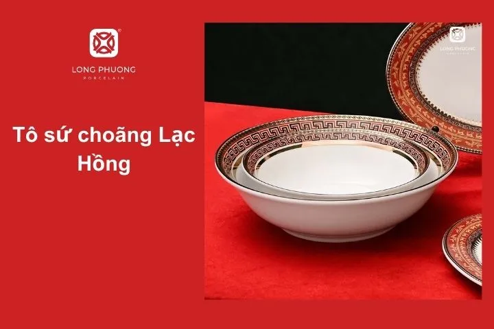 Tô sứ choãng Lạc Hồng có thiết kế miệng rộng, lòng sâu, giúp giữ trọn vẹn phần nước dùng