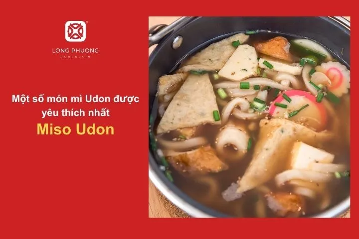 Kết hợp hoàn hảo giữa mì Udon và nước súp miso